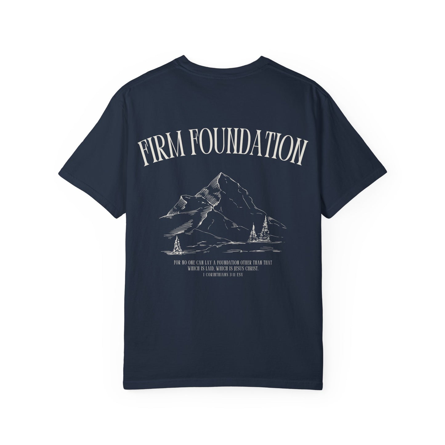 Firm Foundation - 1 Corinthians 3:11