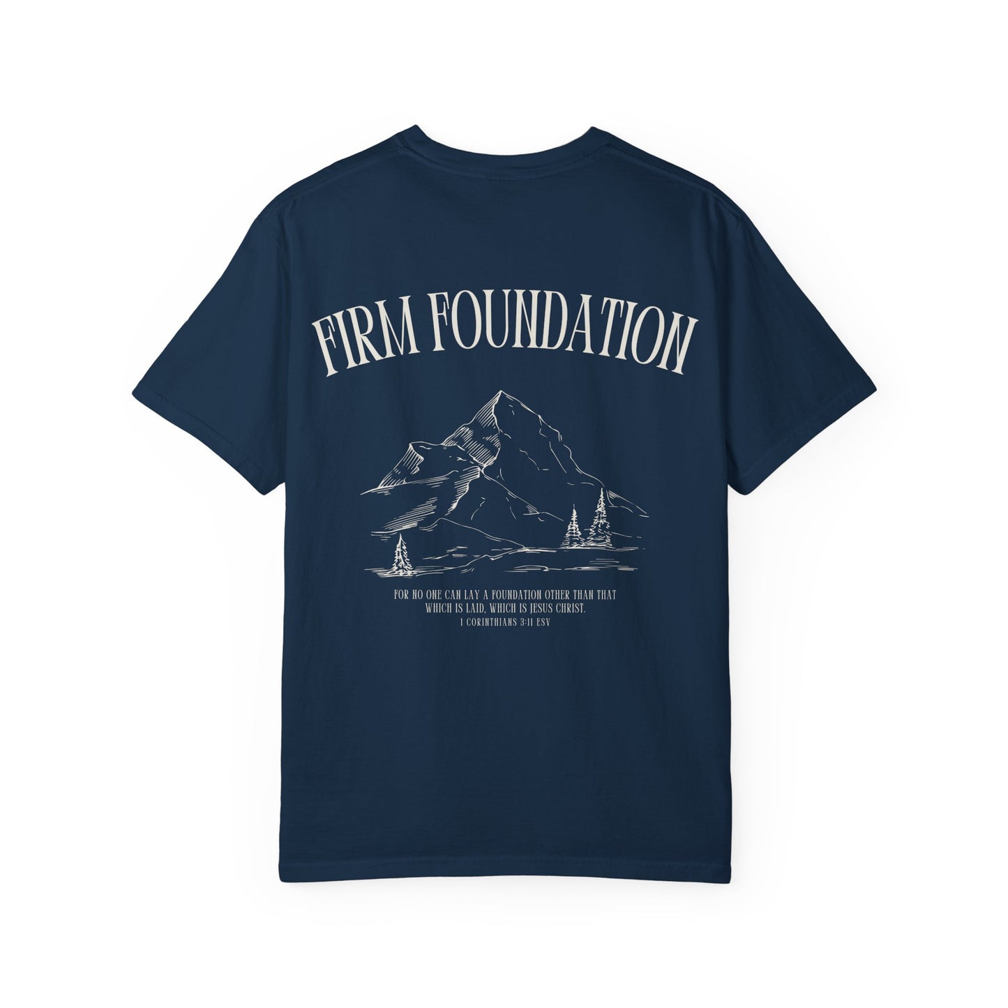 Firm Foundation - 1 Corinthians 3:11